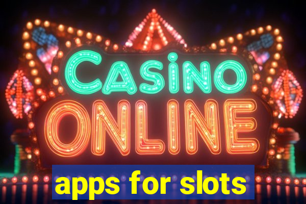 apps for slots