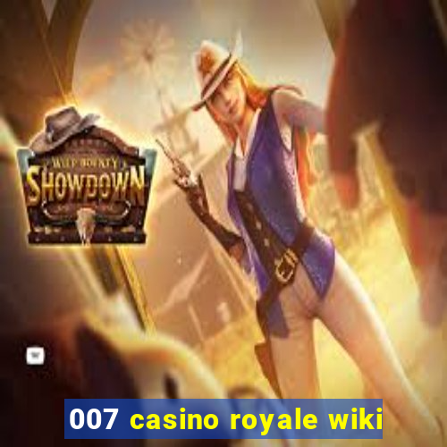 007 casino royale wiki