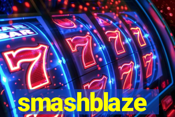 smashblaze