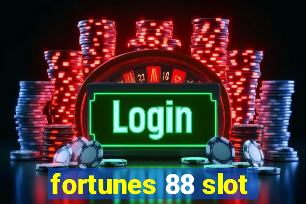 fortunes 88 slot