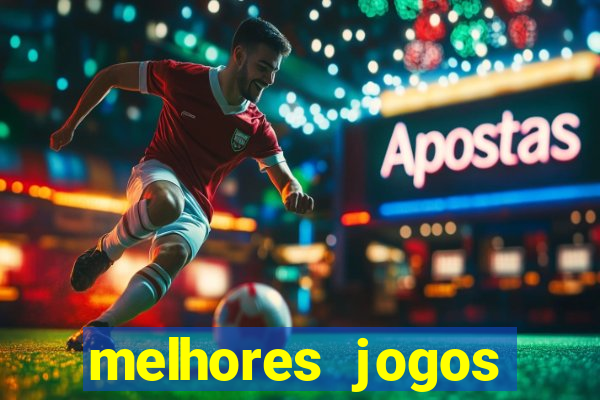 melhores jogos casino online