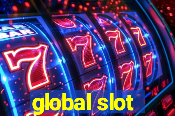 global slot