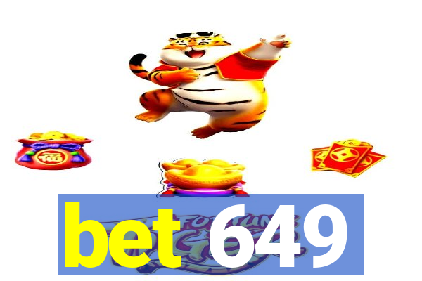 bet 649