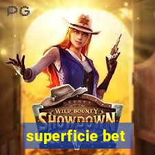 superficie bet