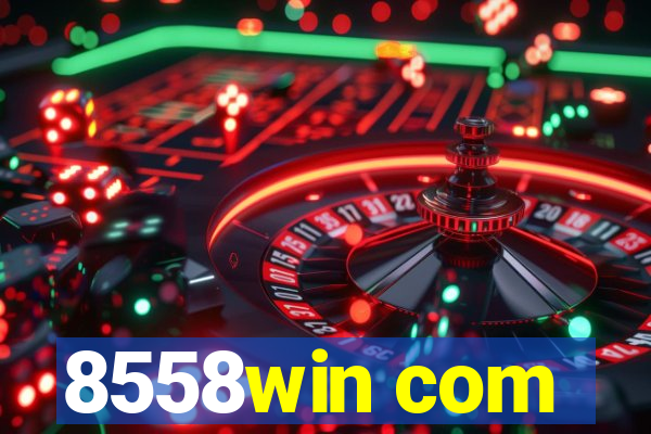 8558win com