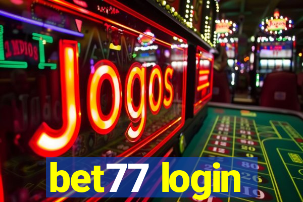 bet77 login