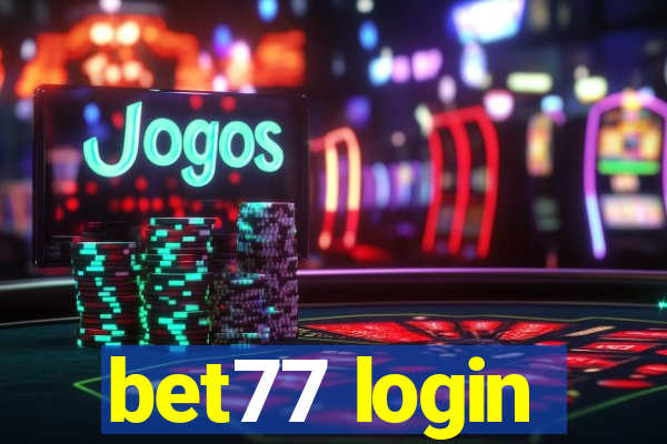 bet77 login