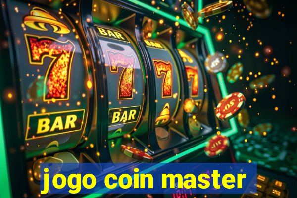 jogo coin master