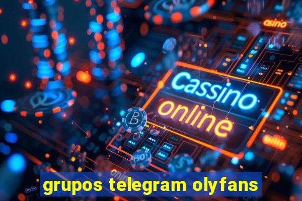 grupos telegram olyfans