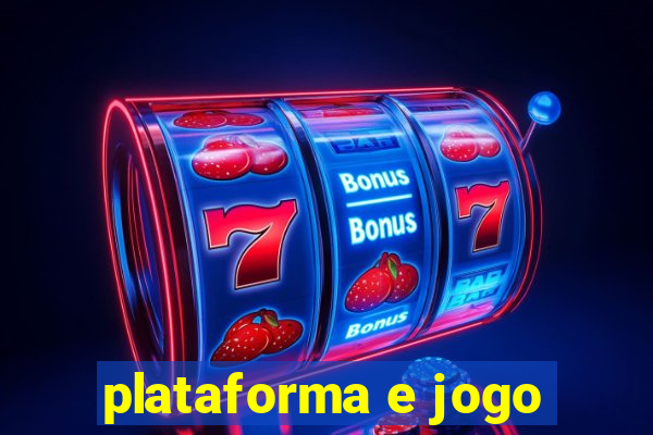 plataforma e jogo