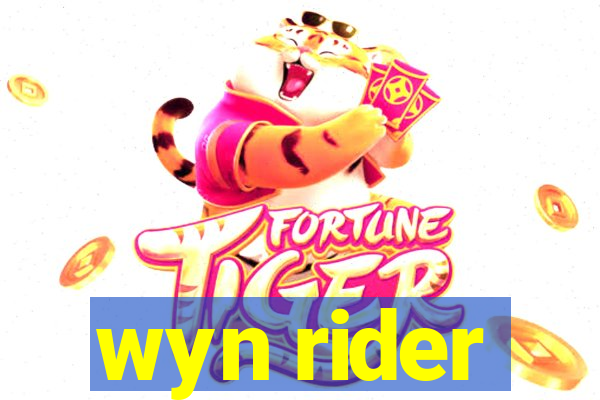 wyn rider