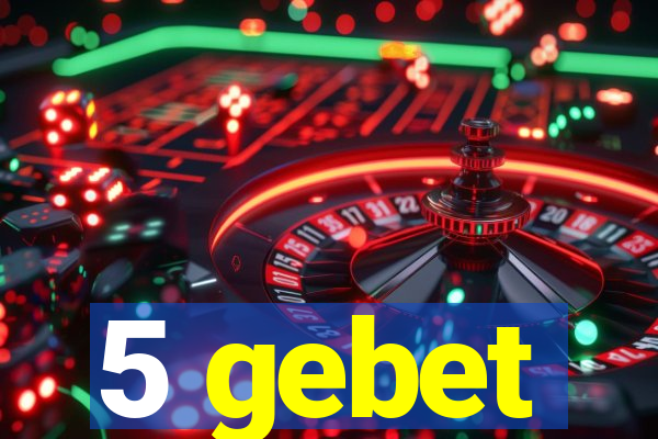 5 gebet