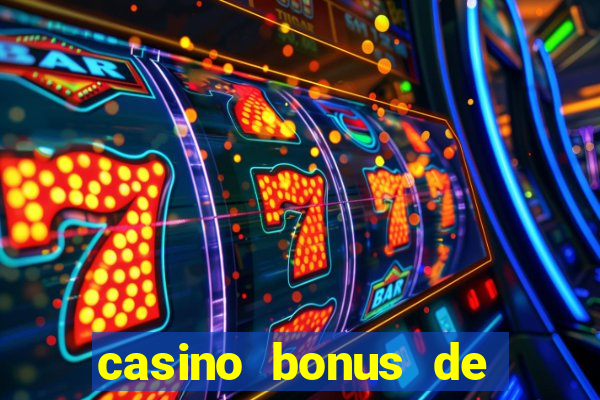 casino bonus de cadastro sem deposito