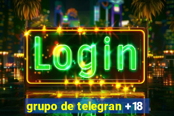 grupo de telegran +18