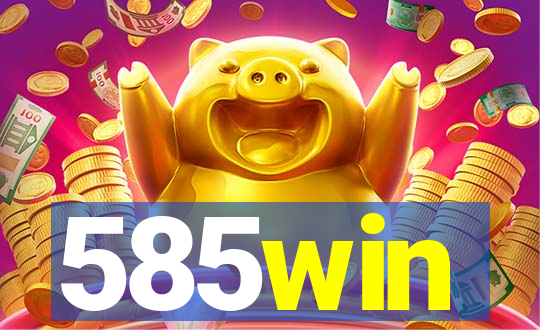 585win