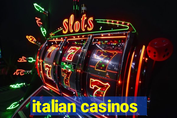 italian casinos