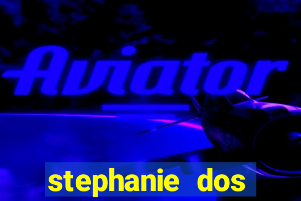 stephanie dos santos carvalho santana