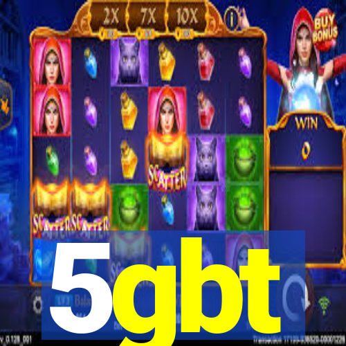 5gbt