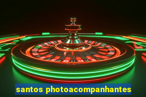 santos photoacompanhantes