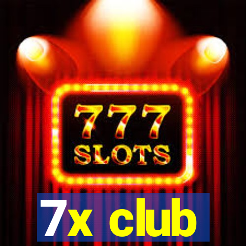 7x club