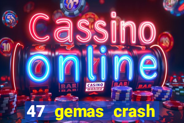 47 gemas crash bandicoot 3