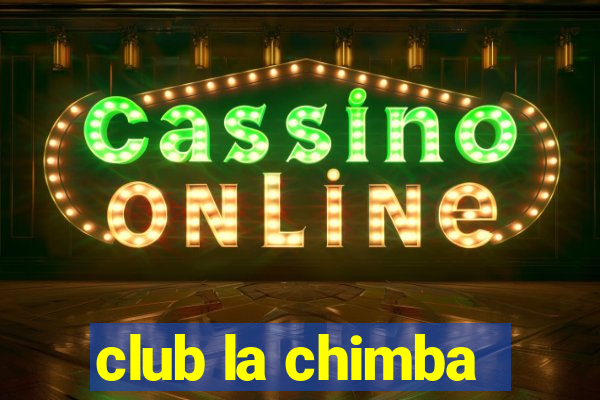 club la chimba