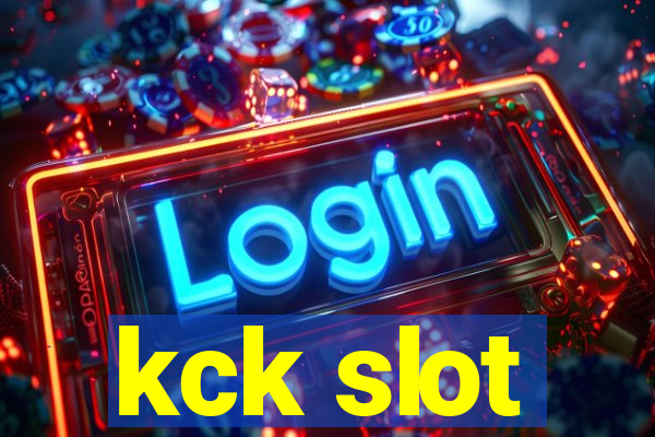 kck slot