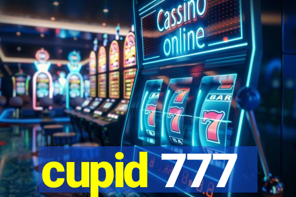 cupid 777