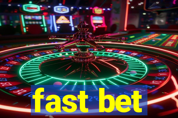 fast bet