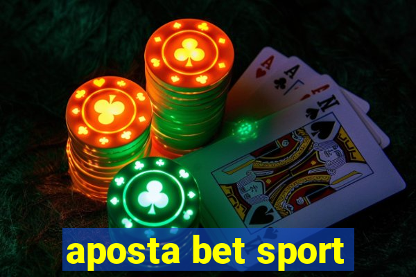 aposta bet sport