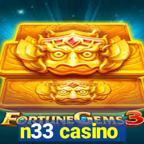 n33 casino