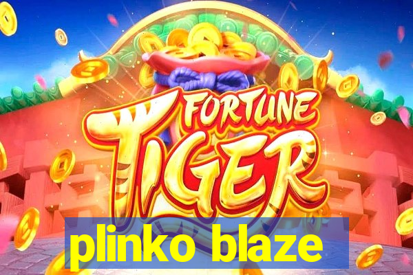 plinko blaze