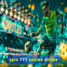 spin 777 casino online