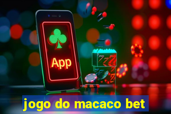 jogo do macaco bet