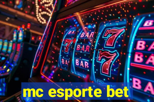 mc esporte bet