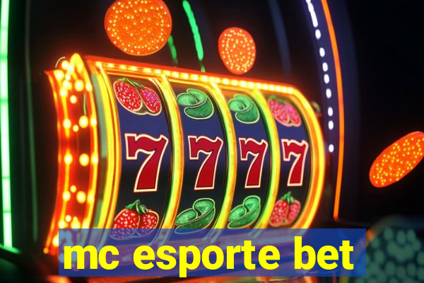 mc esporte bet