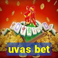 uvas bet