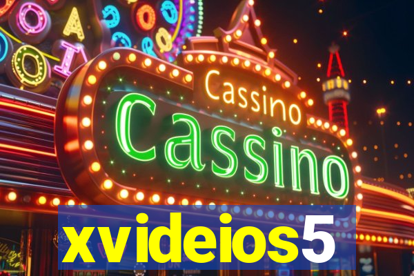 xvideios5