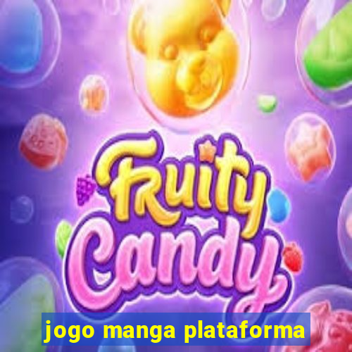 jogo manga plataforma