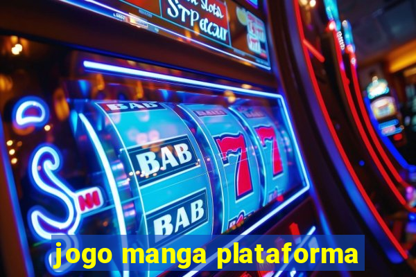 jogo manga plataforma