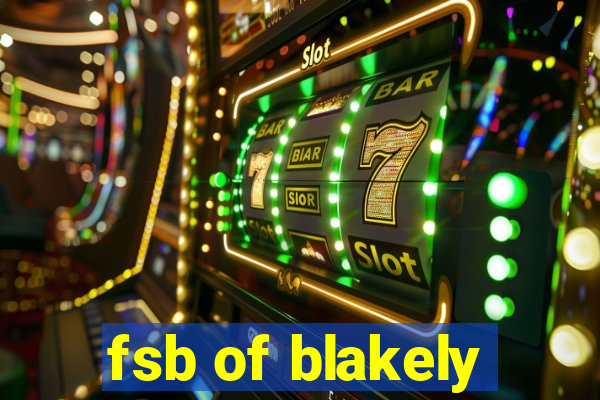 fsb of blakely