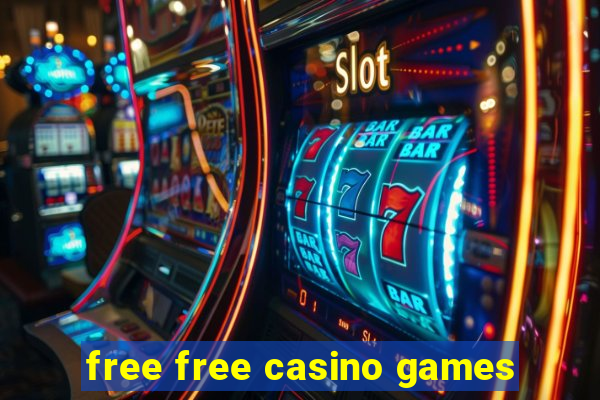 free free casino games