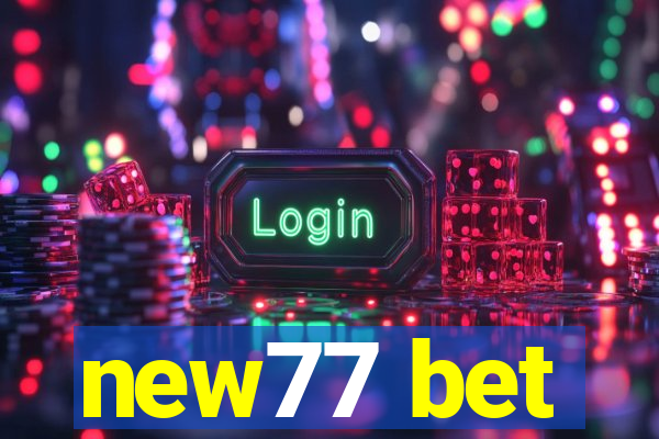 new77 bet