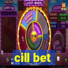 cill bet