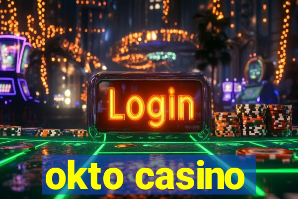 okto casino