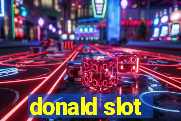 donald slot