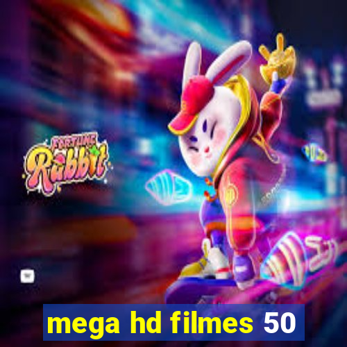 mega hd filmes 50