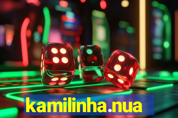 kamilinha.nua