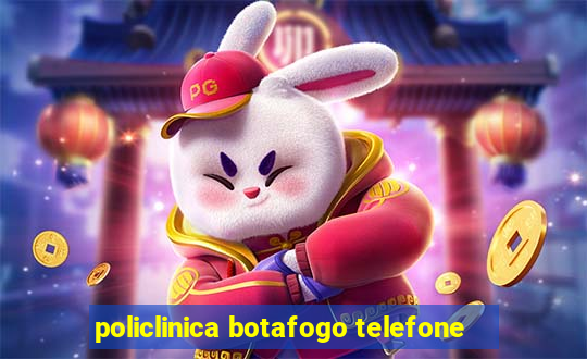 policlinica botafogo telefone