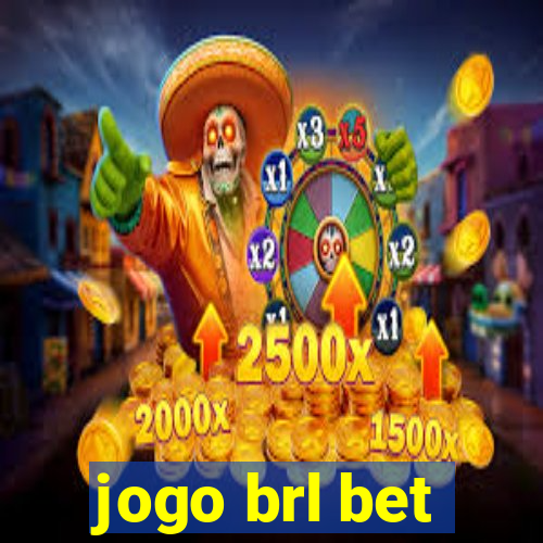 jogo brl bet